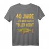 40 Jahre Geburtstag Angler T-Shirt - Lustiges Hecht Motiv für Männer, Papa, Bruder & Onkel zum Jubiläum