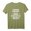 Studieren kann jeder - Koch werden nur die besten T-Shirt – Motivationsshirt für Hobby- und Profiköche