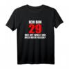 Ich bin 29 Immer lustiger T-Shirt – Lustiger Spruch zum 30. Geburtstag für Männer, Freunde & Kollegen