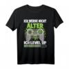 Ich Level Up Lustiges Geburtstag Gaming Gamer Zocker T-Shirt – Humorvolles Gaming Design mit Controller für alle Geburtstagskinder