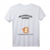Wir werden dich vermissen Geschenk zum Abschied für Kollegen - Personalisierbares Unterschriften T-Shirt für Team, Praktikanten, Azubis, Mitarbeiter und Chef