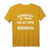 Pubertät ist, wenn die Eltern schwierig werden T-Shirt – Lustiges Geschenk für Eltern zu Weihnachten oder Geburtstag