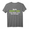 Heute Happy Aua Einmal Frech Werden Zwei Ohrfeigen T-Shirt – Lustiges Geschenk für Freunde, Geburtstag & Weihnachten