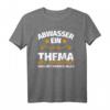 Lustiges Abwassertechnik T-Shirt mit Spruch - Ideales Geschenk für Abwassertechniker und Klärwerksmitarbeiter zu Weihnachten & Geburtstag