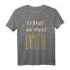 Lustiges Weihnachts-T-Shirt Damen mit Spruch 'Früher war mehr Lametta' – Perfektes Xmas Geschenk für Frauen, Mütter, Omas & Tanten